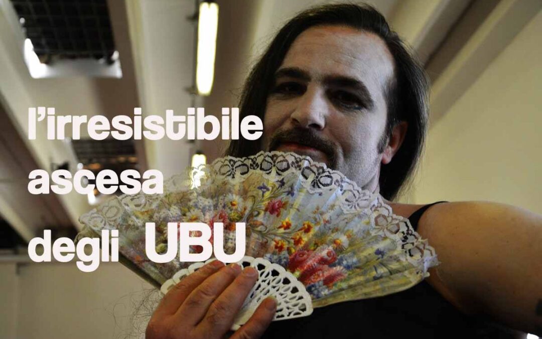 Ubu in Carcere il 29 settembre per l’Internazionale a Ferrara